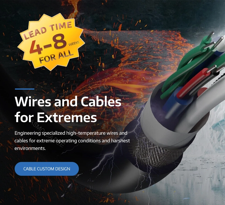 Wires and Cables for Extremes